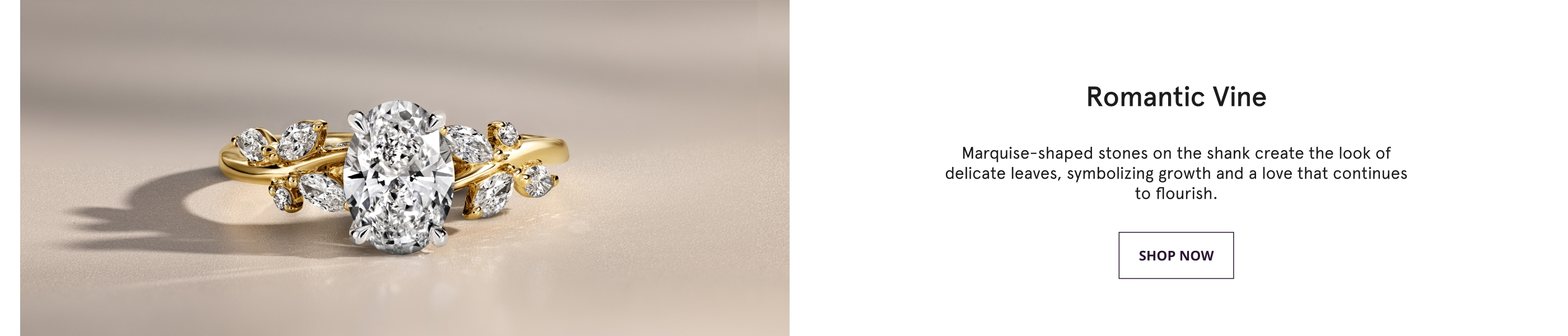 Romantic Vine: Marquise-shaped stones on the shank create the look of delicate leaves, symbolizing growth and a love that continues to flourish. Shop Now.