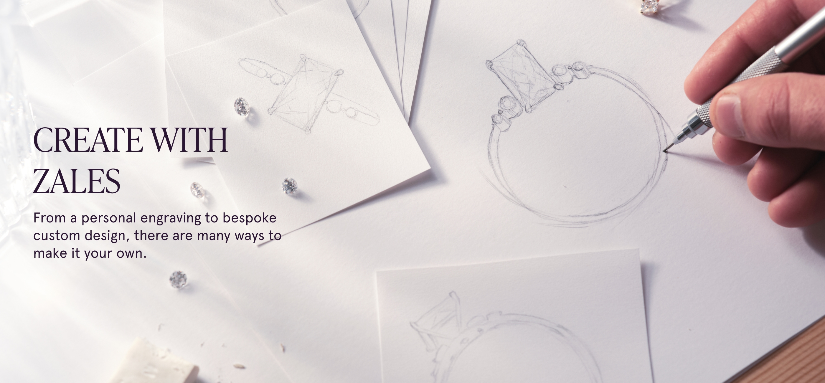 Create with Zales. From a personal engraving to bespoke custom design, there are many ways to make it your own.