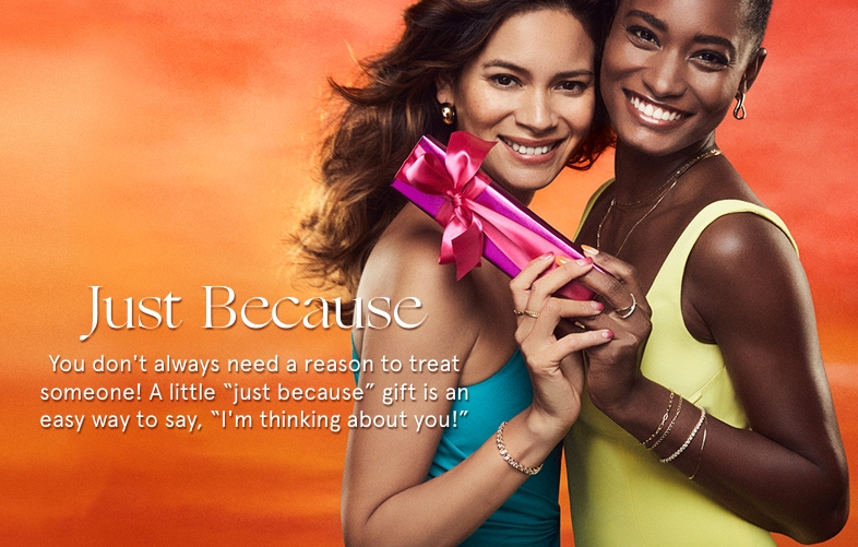 Just Because Gift Ideas Zales