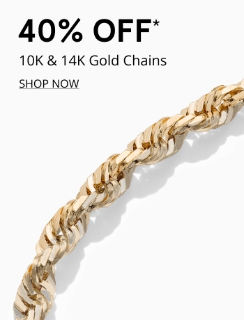 40% Off* Gold Chains