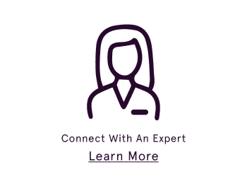 Connect With an Expert. Learn More.