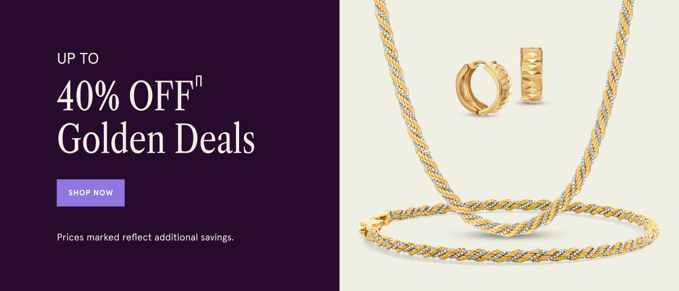 Up to 40% Off Golden Deals. Shop Now. Prices marked reflect additional savings.