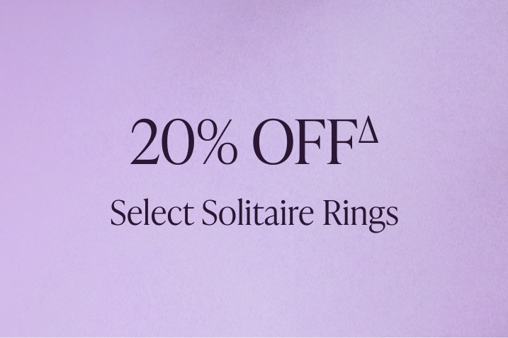 20% Off∆ select Solitaire Rings