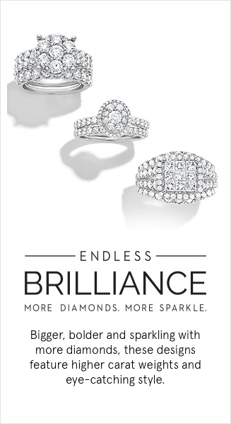 Endless Brilliance. Bigger, bolder and sparkling with more diamonds, these designs feature higher carat weights and eye-catching style.