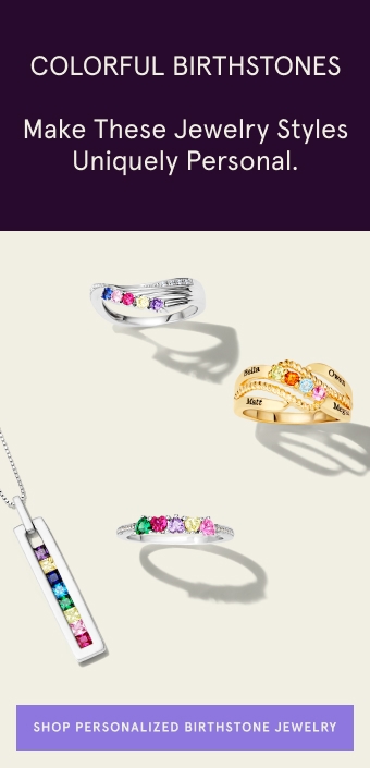 COLORFUL BIRTHSTONES. Make These Jewelry Styles Uniquely Personal. Shop Personalized Birthstone Jewelry.