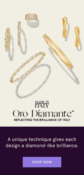 Oro Diamante. Reflecting the Brilliance of Italy. Expertly crafted using a unique diamond-cutting technique gives each design a diamond-like brilliance