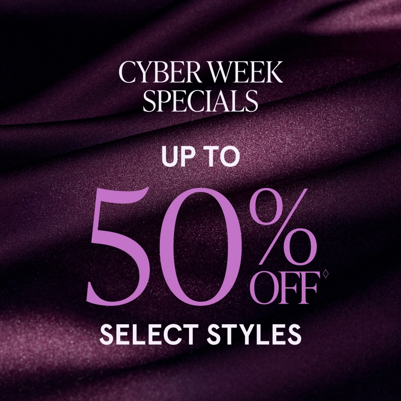 Cyber Week Specials: Up to 50% Off◊ Select Styles